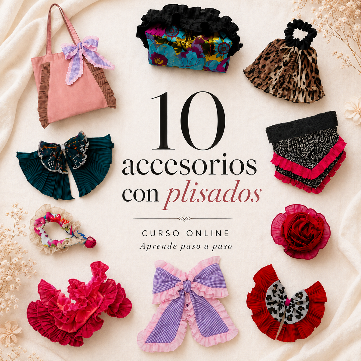 Curso online 10 accesorios con plisados